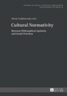 Image for Cultural Normativity: Between Philosophical Apriority and Social Practices : 16