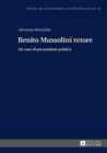 Image for Benito Mussolini retore: Un caso di persuasione politica : 20