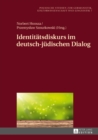 Image for Identitatsdiskurs im deutsch-judischen Dialog : Band 7