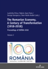 Image for Romanian Economy. A Century of Transformation (1918-2018): Proceedings of ESPERA 2018