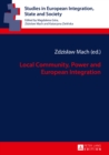 Image for Local Community, Power and European Integration