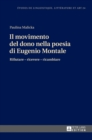 Image for Il movimento del dono nella poesia di Eugenio Montale