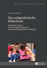 Image for Das zeitgenoessische Bilderbuch: Didaktische Chance und Herausforderung in der elementarpaedagogischen Ausbildung : 24