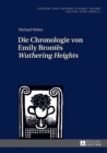 Image for Die Chronologie Von Emily Brontes «Wuthering Heights»