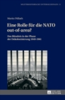 Image for Eine Rolle fuer die NATO out-of-area?