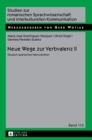 Image for Neue Wege zur Verbvalenz II : Deutsch-spanisches Valenzlexikon