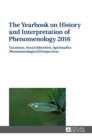 Image for The Yearbook on History and Interpretation of Phenomenology 2016