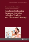 Image for Handbook for Foreign Language Learning in Online Tandems and Educational Settings