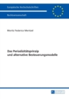 Image for Das Periodizitaetsprinzip und alternative Besteuerungsmodelle