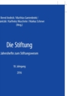 Image for Die Stiftung : Jahreshefte zum Stiftungswesen - 10. Jahrgang, 2016