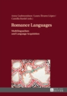 Image for Romance Languages: Multilingualism and Language Acquisition