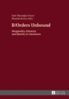 Image for B/Orders Unbound: Marginality, Ethnicity and Identity in Literatures