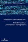 Image for Reflections about Contemporary Management