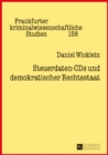 Image for Steuerdaten-CDs und demokratischer Rechtsstaat