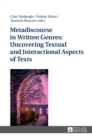 Image for Metadiscourse in Written Genres: Uncovering Textual and Interactional Aspects of Texts