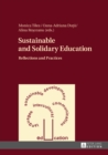 Image for Sustainable and Solidary Education: Reflections and Practices