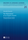 Image for The Attainment of an English Accent: British and American Features in Advanced German Learners : 20