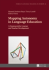 Image for Mapping Autonomy in Language Education: A Framework for Learner and Teacher Development