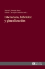 Image for Literatura, Hibridez Y Glocalizaci?n