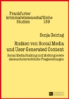 Image for Risiken von Social Media und User Generated Content: Social Media Stalking und Mobbing sowie datenschutzrechtliche Fragestellungen