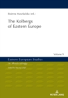 Image for The Kolbergs of Eastern Europe