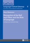 Image for Perception of the Self and Other and the Role of Language: An Exploratory Qualitative Study : 8