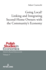 Image for Going Local? Linking and Integrating Second-Home Owners with the Community’s Economy