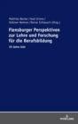 Image for Flensburger Perspektiven zur Lehre und Forschung fuer die Berufsbildung : 20 Jahre biat