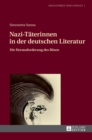 Image for Nazi-Taeterinnen in der deutschen Literatur