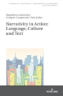 Image for Narrativity in Action: Language, Culture and Text