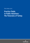 Image for Practice Fields in Public Relations: The Panorama of Turkey