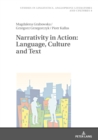 Image for Narrativity in Action: Language, Culture and Text