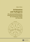 Image for Aristoxenos und Pythagoras: Ein elementarmathematischer Streifzug durch die Geschichte der musikalischen Skalen und Intervalle