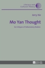 Image for Mo Yan Thought : Six Critiques of Hallucinatory Realism