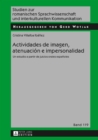 Image for Actividades de imagen, atenuacion e impersonalidad: Un estudio a partir de juicios orales espanoles