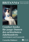 Image for Conduct books fuer junge Damen des achtzehnten Jahrhunderts: Aufrichtigkeit und Frauenrolle