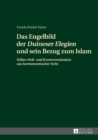Image for Das Engelbild der (S0(BDuineser Elegien(S1(B und sein Bezug zum Islam: Rilkes Welt- und Kunstverstaendnis aus hermeneutischer Sicht