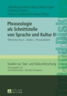 Image for Phraseologie als Schnittstelle von Sprache und Kultur II: Oeffentlicher Raum - Medien - Phraseodidaktik : 19