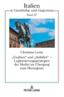 Image for Exaltare und Stabilire - Legitimierungsstrategien der Medici im Uebergang zum Herzogtum