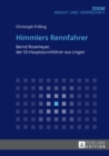 Image for Himmlers Rennfahrer: Bernd Rosemeyer, der SS-Hauptsturmfuehrer aus Lingen