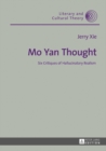 Image for Mo Yan Thought: Six Critiques of Hallucinatory Realism : 51