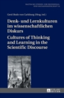 Image for Denk- Und Lernkulturen Im Wissenschaftlichen Diskurs / Cultures of Thinking and Learning in the Scientific Discourse