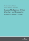 Image for Issues of Indigenous African Literature and Onomastics