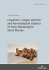 Image for Linguistic, Linguo-stylistic and Narratological Aspects of Early Montenegrin Short Stories