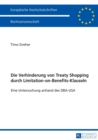 Image for Die Verhinderung von Treaty Shopping durch Limitation-on-Benefits-Klauseln : Eine Untersuchung anhand des DBA-USA