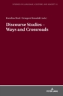 Image for Discourse Studies – Ways and Crossroads