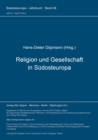Image for Religion und Gesellschaft in Suedosteuropa