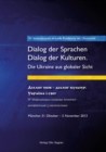 Image for 4. Internationale virtuelle Konferenz der Ukrainistik. Dialog der Sprachen - Dialog der Kulturen. Die Ukraine aus globaler Sicht : Muenchen, 31. Oktober-3. November 2013