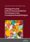 Image for Dialogpotenziale kulturwissenschaftlicher Forschung in den Fremdsprachenphilologien