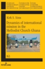 Image for Dynamics of international mission in the Methodist Church Ghana